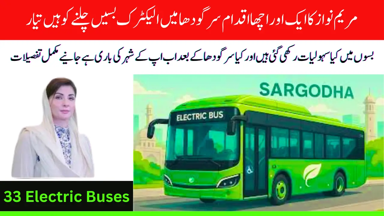 Punjab Launches 33 Electric Buses in Sargodha to Boost Eco-Friendly Transport